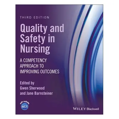 Quality and Safety in Nursing