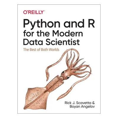 Python and R for the Modern Data Scientist - Scavetta, Rick