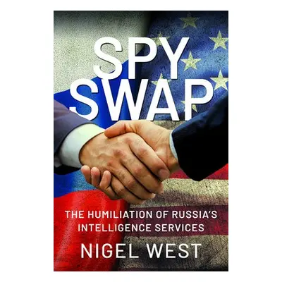 SPY SWAP - West, Nigel