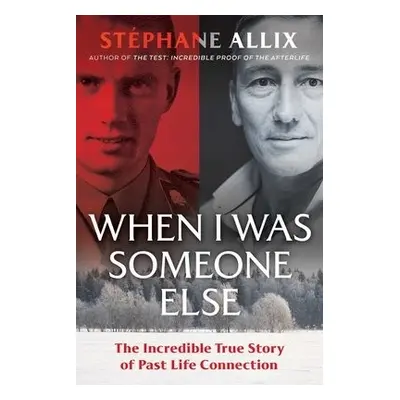 When I Was Someone Else - Allix, Stephane