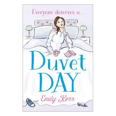 Duvet Day - Kerr, Emily