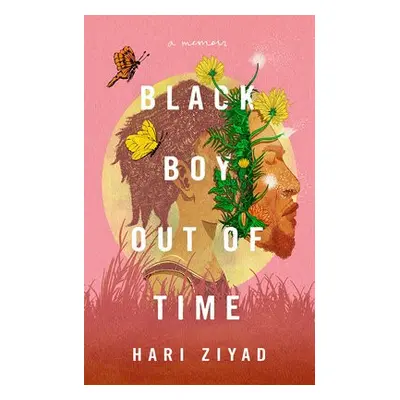 Black Boy Out of Time - Ziyad, Hari