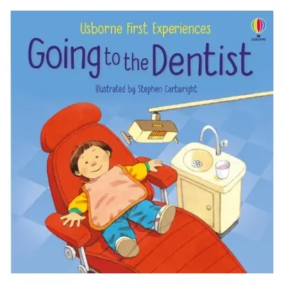 Going to the Dentist - Civardi, Anne