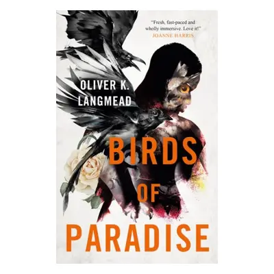 Birds of Paradise - Langmead, Oliver K