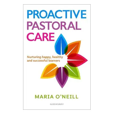 Proactive Pastoral Care - O'Neill, Maria