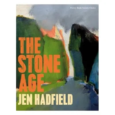 Stone Age - Hadfield, Jen