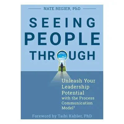 Seeing People Through - Regier, Nate