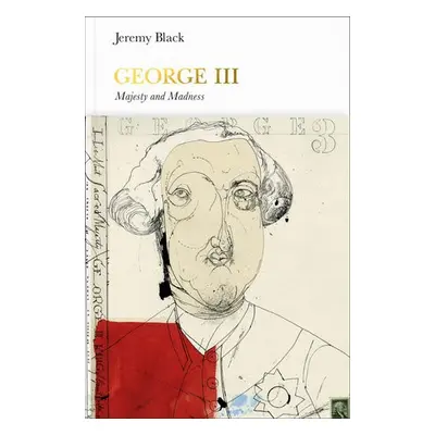 George III (Penguin Monarchs) - Black, Jeremy