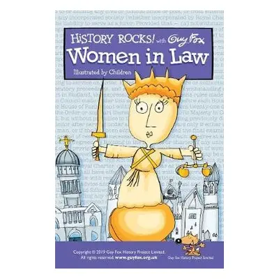 History Rocks: Women in Law - Fox, Guy