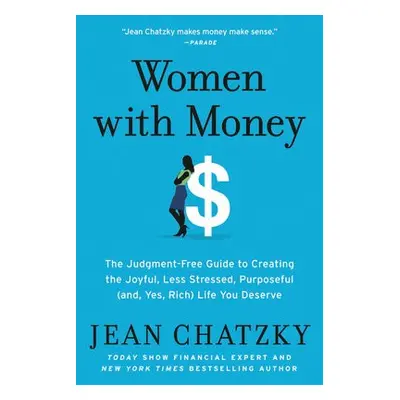 Women with Money - Chatzky, Jean