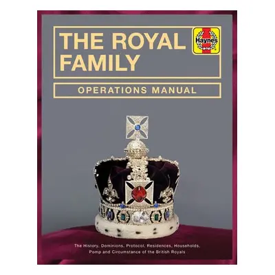 Royal Family Operations Manual - Jobson, Robert