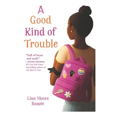 Good Kind of Trouble - Ramee, Lisa Moore