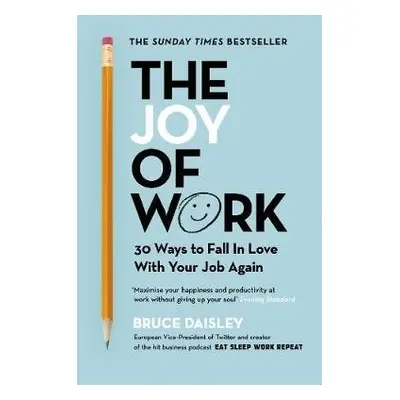 Joy of Work - Daisley, Bruce