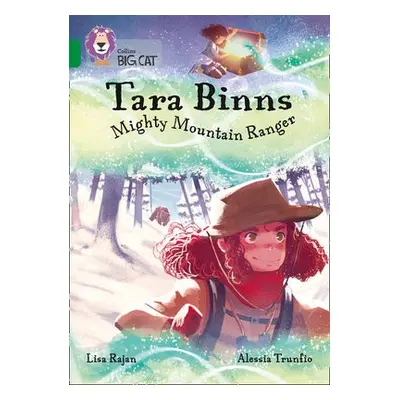 Tara Binns: Mighty Mountain Ranger - Rajan, Lisa