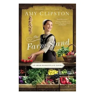 Farm Stand - Clipston, Amy