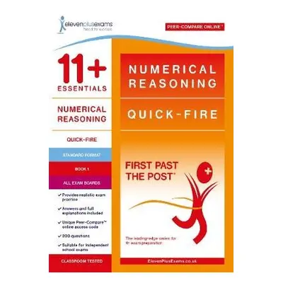 11+ Essentials Numerical Reasoning: Quick-fire Book 1