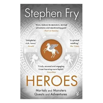 Heroes - Fry, Stephen