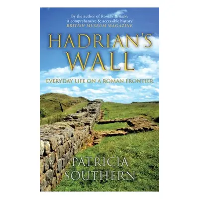 Hadrian's Wall - Southern, Patricia