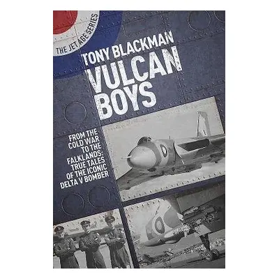 Vulcan Boys - Blackman, Tony