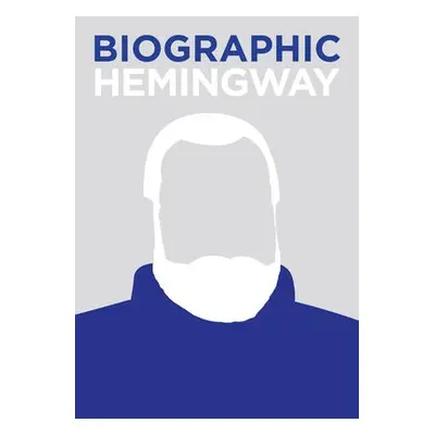 Biographic: Hemingway - Pumfrey, Jamie