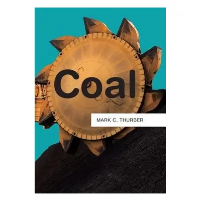 Coal - Thurber, Mark C.