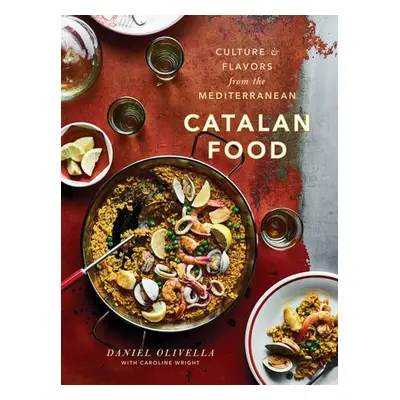 Catalan Food - Olivella, Daniel a Wright, Caroline