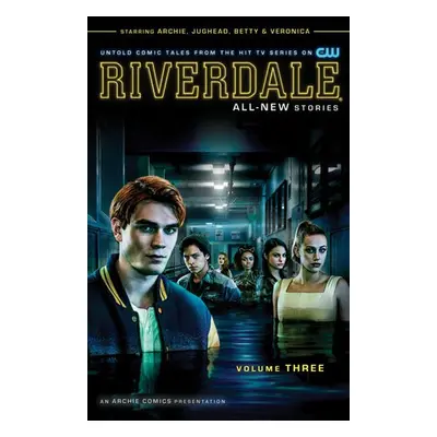 Riverdale Vol. 3 - Aguirre-Sacasa, Roberto a Eisma, Joe