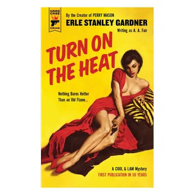 Turn on the Heat - Gardner, Erle Stanley