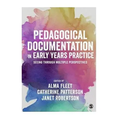 Pedagogical Documentation in Early Years Practice