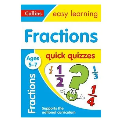 Fractions Quick Quizzes Ages 5-7 - Collins Easy Learning