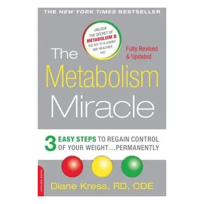 Metabolism Miracle, Revised Edition - Kress, Diane