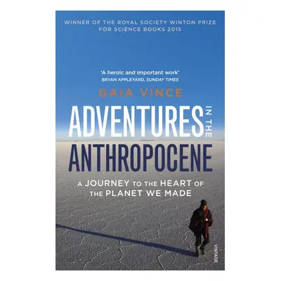 Adventures in the Anthropocene - Vince, Gaia