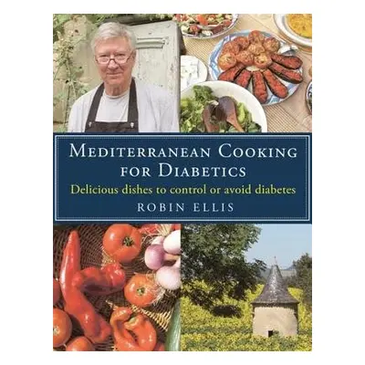 Mediterranean Cooking for Diabetics - Ellis, Robin