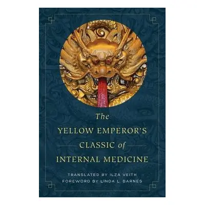 Yellow Emperor's Classic of Internal Medicine