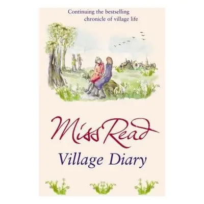 Village Diary - Read, Miss