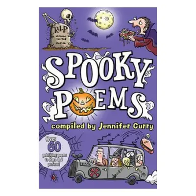 Spooky Poems - Curry, Jennifer