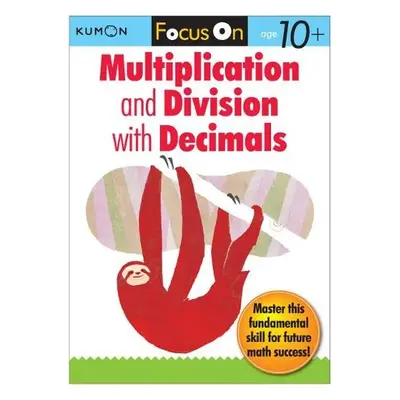 Focus On Multiplication And Division With Decimals