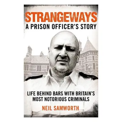 Strangeways - Samworth, Neil