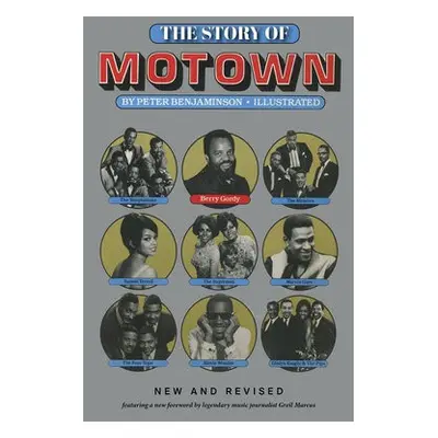 Story of Motown - Benjaminson, Peter