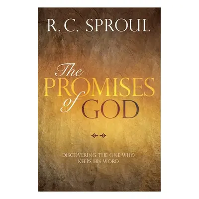 Promises of God - Sproul, R. C.