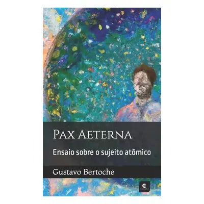 Pax terna - Bertoche, Gustavo