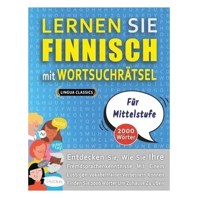 LERNEN SIE FINNISCH MIT WORTSUCHRATSEL FUR MITTELSTUFE - Entdecken Sie, Wie Sie Ihre Fremdsprach