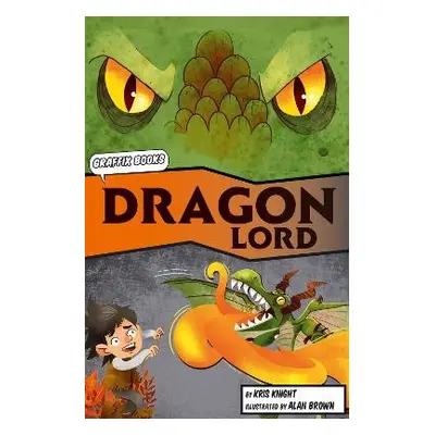 Dragon Lord (Graphic Reluctant Reader) - Knight, Kris