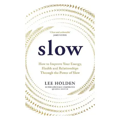 Slow - Holden, Lee