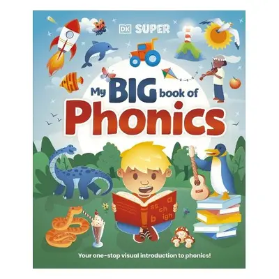 DK Super Phonics My Big Book of Phonics - DK