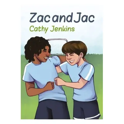 Zac and Jac - Jenkins, Cathy