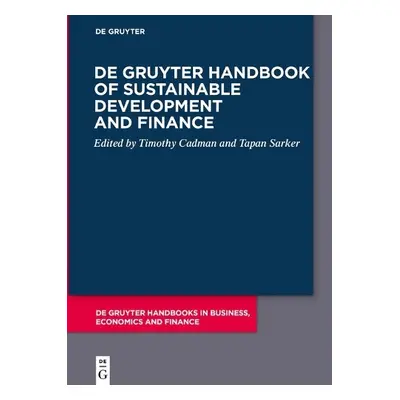 De Gruyter Handbook of Sustainable Development and Finance