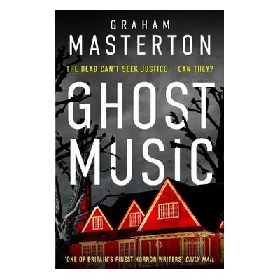 Ghost Music - Masterton, Graham