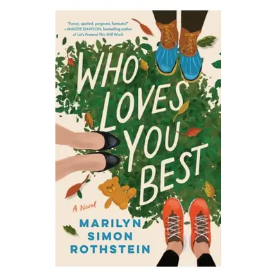 Who Loves You Best - Simon Rothstein, Marilyn