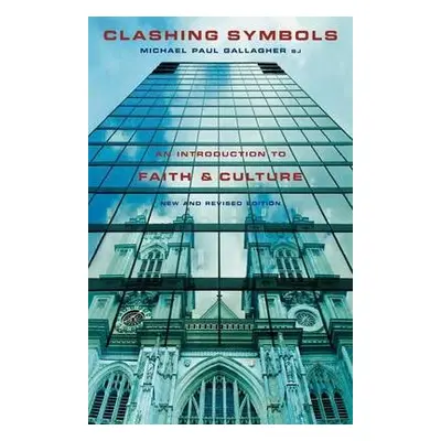 Clashing Symbols - Gallagher, Michael Paul